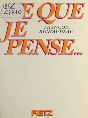 cover image of Ce que je pense...